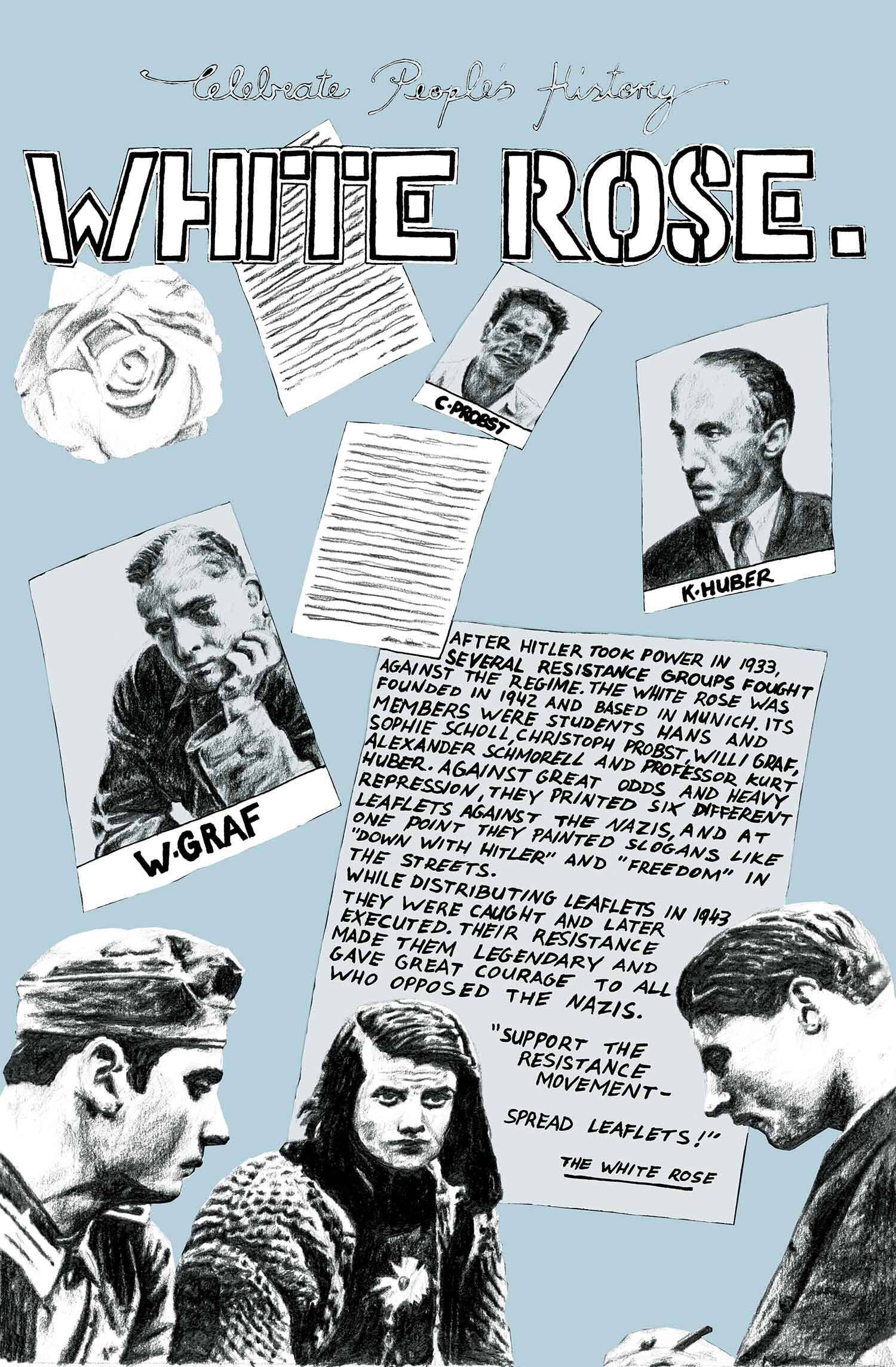 Blue, white, and grey poster that has images of people scattered throughout as well as images of handwritten letters. "White Rose" across the top.